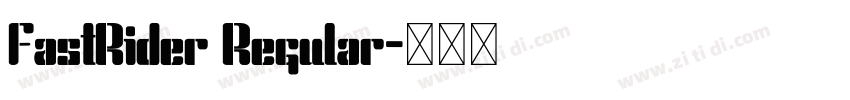 FastRider Regular字体转换